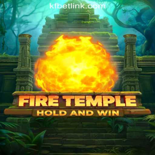 FireTemple: The Ultimate Gaming Experience with KFBET.com Oficial Slots Brasil #1