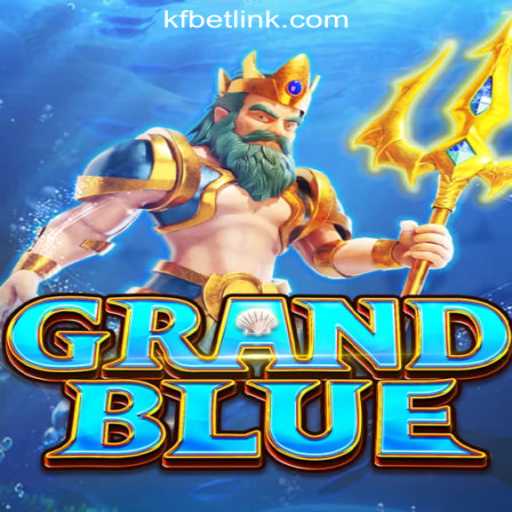 Dive into the World of GRANDBLUE and Discover the Thrill of KFBET.com Oficial Slots Brasil #1