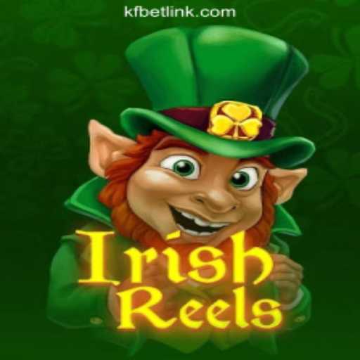 Exploring the Thrills of IrishReels: A Premier Slot Experience by KFBET.com