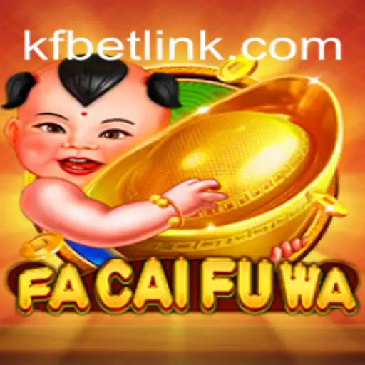 Exploring FaCaiFuWa: The Spectacular Slot Game by KFBET.com Oficial Slots Brasil #1