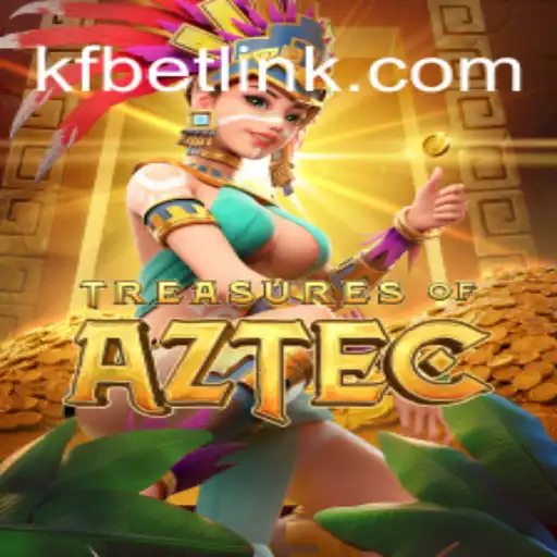 Exploring Treasures of Aztec: The Premier Slot Game at KFBET.com Oficial Slots Brasil #1