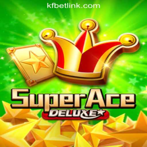 Explore the Exciting World of SuperAceDeluxe with KFBET.com Oficial Slots Brasil #1