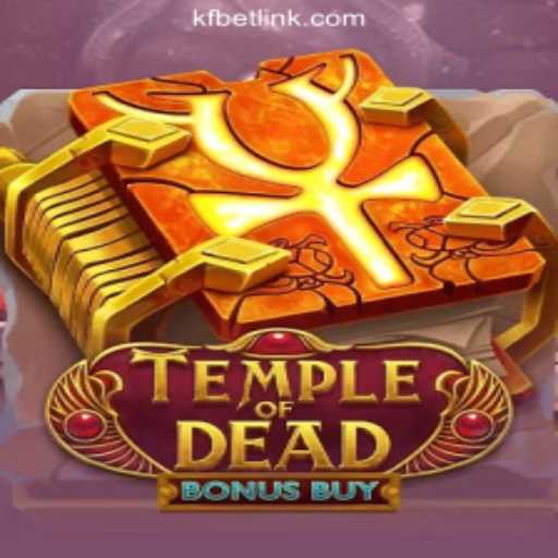 Exploring the Exciting World of TempleofDeadBonusBuy Slots